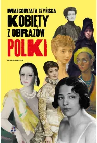 Kobiety z obraz�w. Polki
