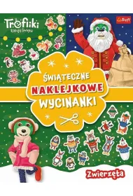 Zwierz�ta. Trefliki ratuj� �wi�ta. �wi�teczne naklejkowe wycinanki