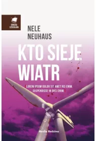 Kto sieje wiatr
