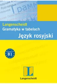 Gramatyka w tabelach. J�zyk rosyjski * *