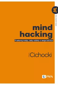 Mind hacking