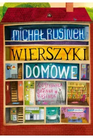 Wierszyki domowe. Sze�� i p� tuzinka wierszyk�w Rusinka
