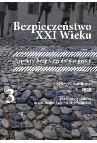 Bezpiecze�stwo XXI wieku. Zeszyty naukowe 3 - 2020