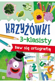Baw si� ortografi�. Krzy��wki 3-klasisty