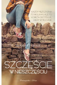 Szcz�cie w nieszcz�ciu