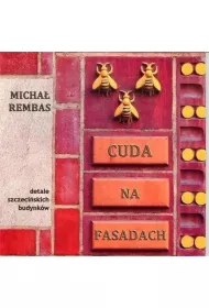 Cuda na Fasadach cz�� 1 Detale szczeci�skich budynk�w