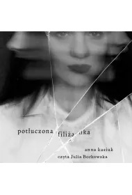 Audiobook Potuczona filianka mp3
