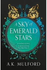 A Sky of Emerald Stars. Book 2