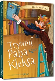 Tryumf Pana Kleksa. Pan Kleks. Tom 3