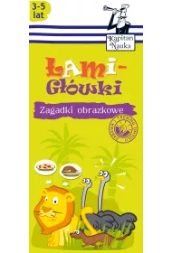 Kapitan Nauka. Zagadki obrazkowe. �amig��wki (3-5 lat)