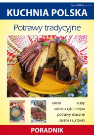 Kuchnia polska. Potrawy tradycyjne