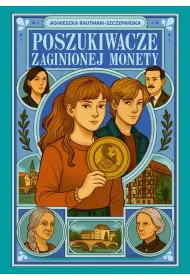 Poszukiwacze zaginionej monety