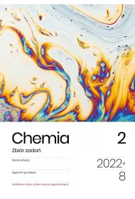 Chemia 2. Zbi�r zada�. Egzamin �smoklasisty