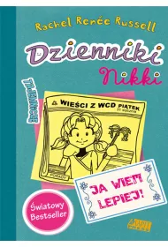 Ja wiem lepiej. Dzienniki Nikki