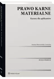 Prawo karne materialne. Kazusy dla aplikant�w