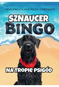 Sznaucer Bingo na tropie psig�d