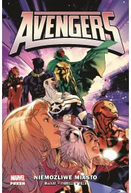 Avengers. Tom 1. Niemo�liwe Miasto