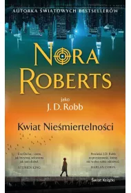 Kwiat Niemiertelnoci. Oblicza mierci. Tom 3