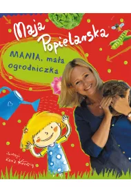 Mania, ma�a ogrodniczka