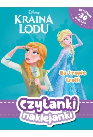 Czytanki naklejanki. Disney Kraina lodu. Na tropie trolli