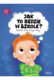 Jak to bdzie w szkole?