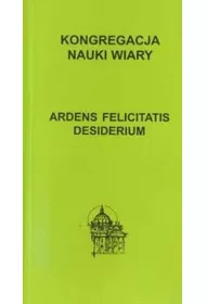 Ardens felicitatis desiderium