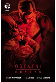 DC Deluxe Ostatni Kryzys