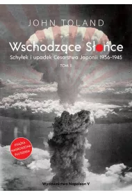 Wschodzce Soce T.2 Schyek i upadek Cesarstwa..