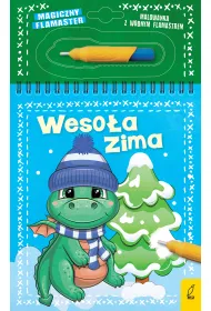 Magiczny flamaster. Weso�a zima