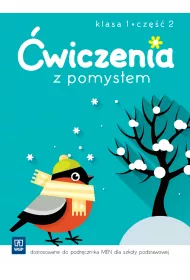 �wiczenia z pomys�em. Klasa 1. Cz�� 2