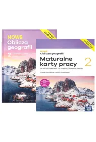 Pakiet NOWE Oblicza geografii 2. Podr�cznik i Maturalne karty pracy. Liceum i technikum. Zakres rozszerzony. Edycja 2024