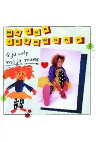 A ja wol� moj� mam� CD