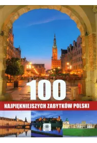 100 najpi�kniejszych zabytk�w Polski