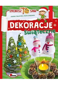 Zr�b to sam. Dekoracje �wi�teczne