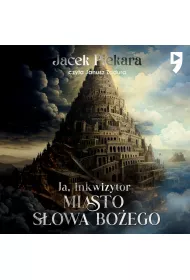 Audiobook Ja, inkwizytor. Miasto Sowa Boego mp3