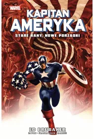 Marvel Classic Stare rany, nowe porzdki. Kapitan Ameryka. Tom 9