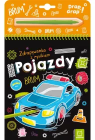 POJAZDY. ZDRAPYWANKA Z RYSIKIEM