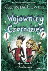 Wojownicy i Czarodzieje. Drugie starcie z Wied�mami