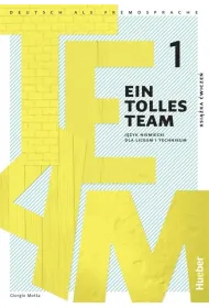 Ein Tolles Team 1. Ksi��ka �wicze� do j�zyka niemieckiego dla liceum i technikum