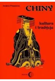 Chiny. Kultura i tradycje