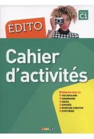 Edito C1. Cahier d'activities