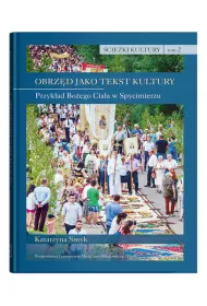 �cie�ki kultury Tom 2. Obrz�d jako tekst kultury