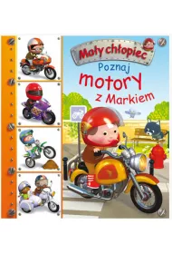 Ma�y ch�opiec. Poznaj motory z markiem