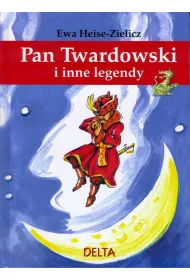 Pan Twardowski i inne legendy * *