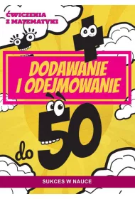 wiczenia z matematyki Dodawanie i odejmowanie do 50