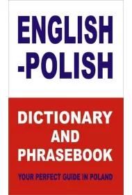 English-polish dictionary and phrasebook