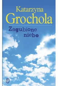 Zagubione niebo