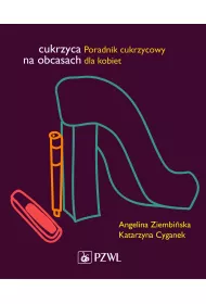 Cukrzyca na obcasach Poradnik cukrzycowy dla kobiet
