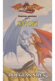 Smoki. Zaginione opowieci. Tom 6