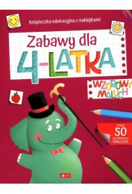 Wzorowy maluch. Zabawy dla 4-latka